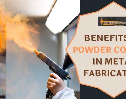 Benefits Of Powder Coating In Metal Fabrication